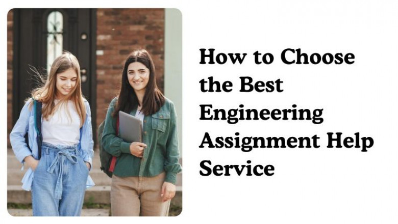 How to Choose the Best Engineering Assignment Help Service