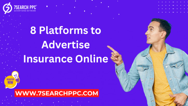 Where to Advertise Insurance Online: 8 Effective Platforms