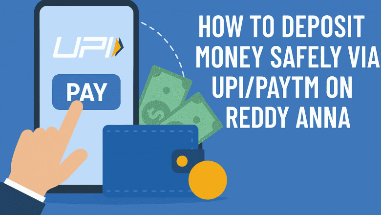 How to Deposit Money Safely via UPI/Paytm on Reddy Anna