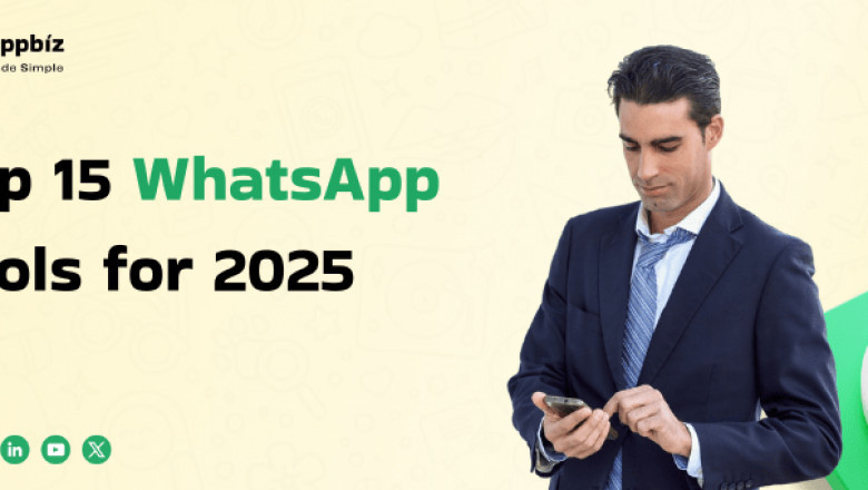 WhatsApp Tools You Should Use in 2025 to Work Smarter and Communicate Better
