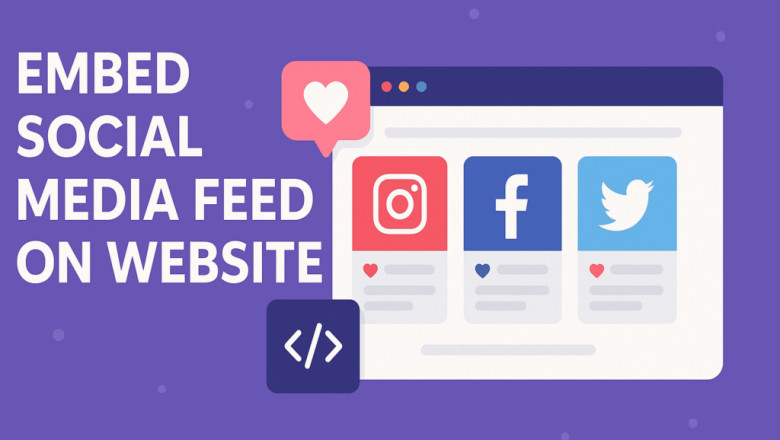 Boost Engagement: Add Social Media Feeds to Your Site