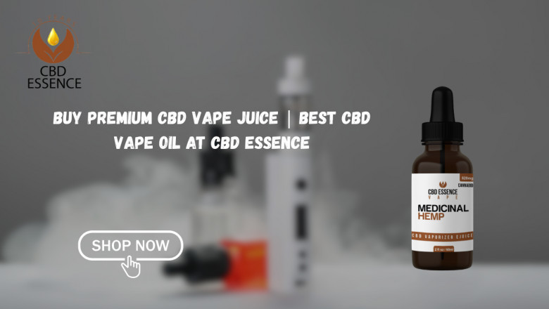 Buy Premium CBD Vape Juice | Best CBD Vape Oil at CBD Essence