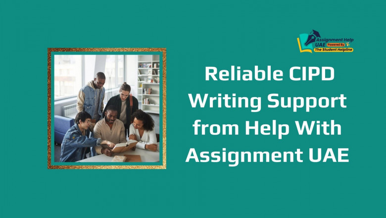 Reliable CIPD Writing Support from Help With Assignment UAE