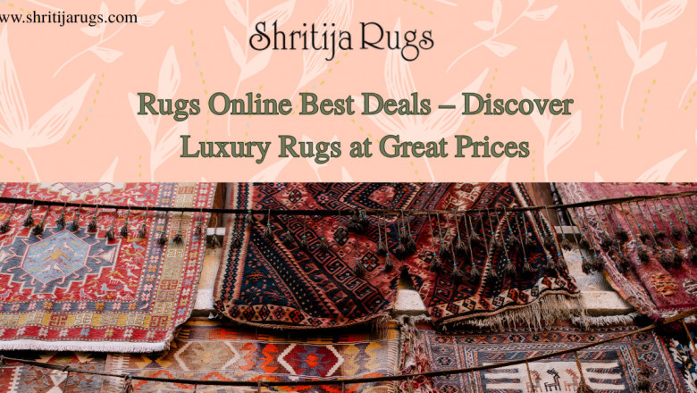 Rugs Online Best Deals – Discover Luxury Rugs at Great Prices